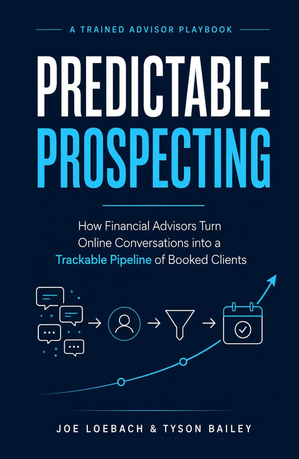 Predictable Prospecting book cover by Joe Loebach and Tyson Bailey